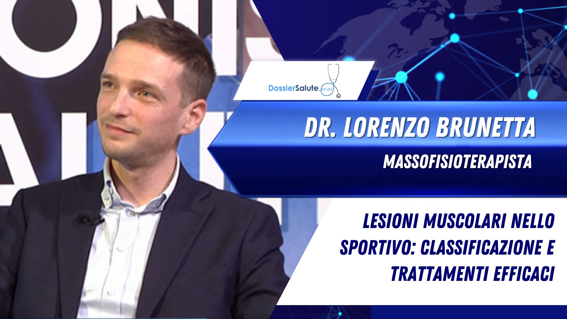 Intervista al Dottor Lorenzo Brunetta: Lesioni Muscolari nello Sportivo, cause e trattamenti